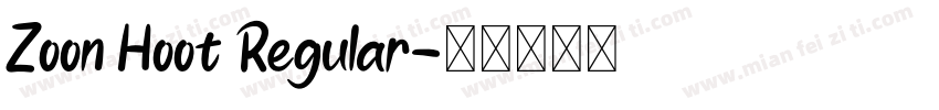 Zoon Hoot Regular字体转换